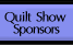 Quilt Show Sponsors