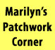 Marilyn's Patchwork Corner